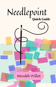 Needlepoint Quick Guide Meredith Willett