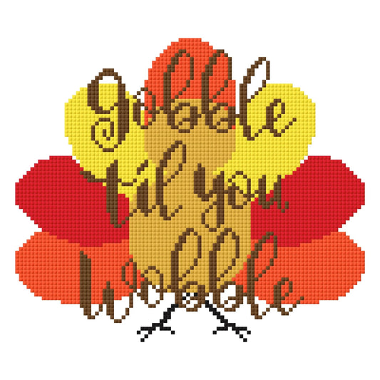 Gobble till you Wobble