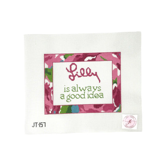 Lilly is Always a Good Idea Judy Tasch