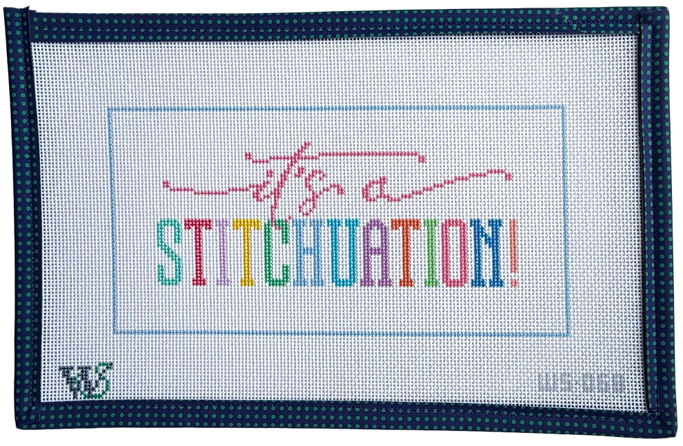 It's A Stitchuation Wipstitch